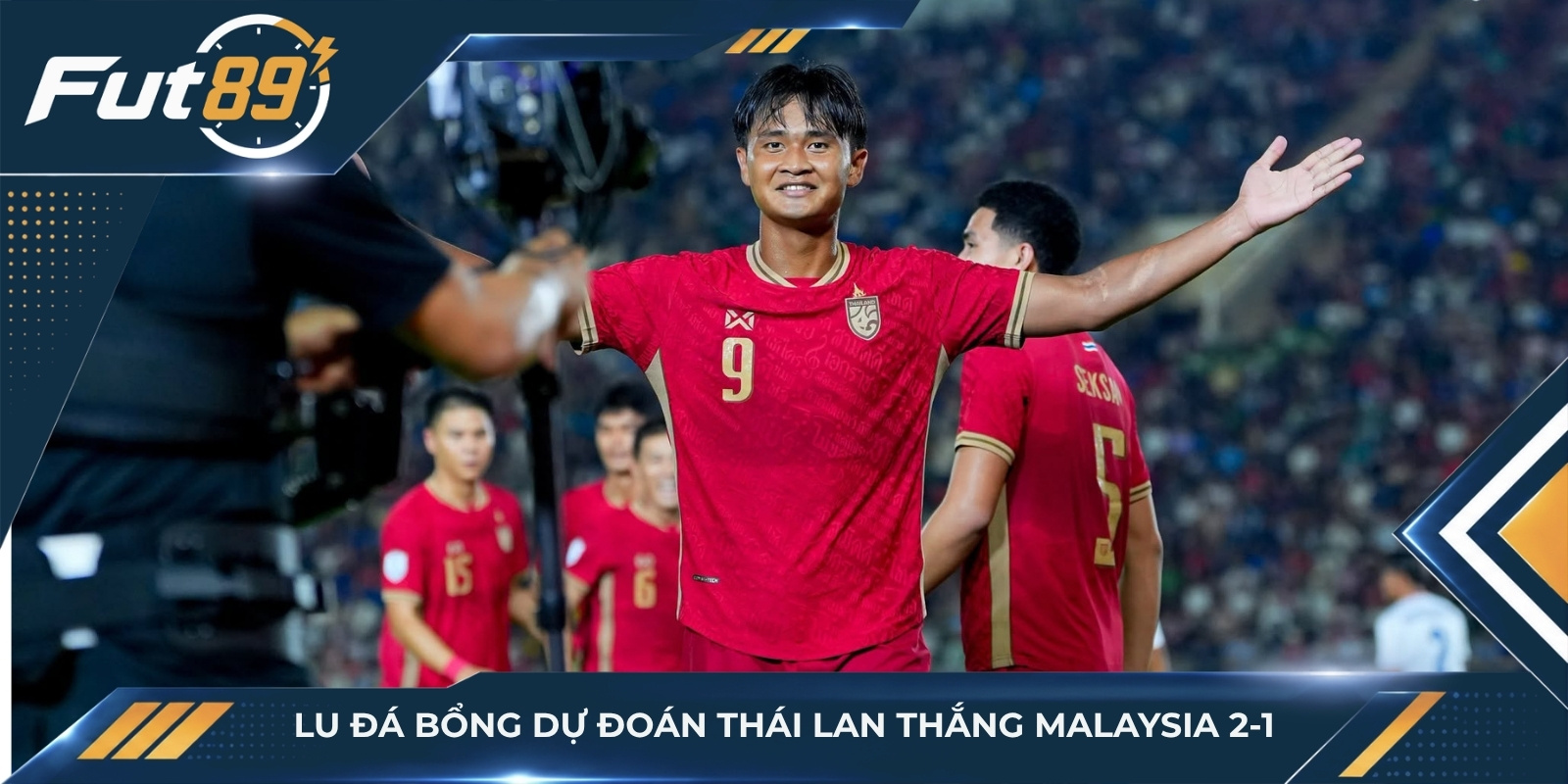 Lu Đá Bổng dự đoán Thái Lan thắng Malaysia 2-1