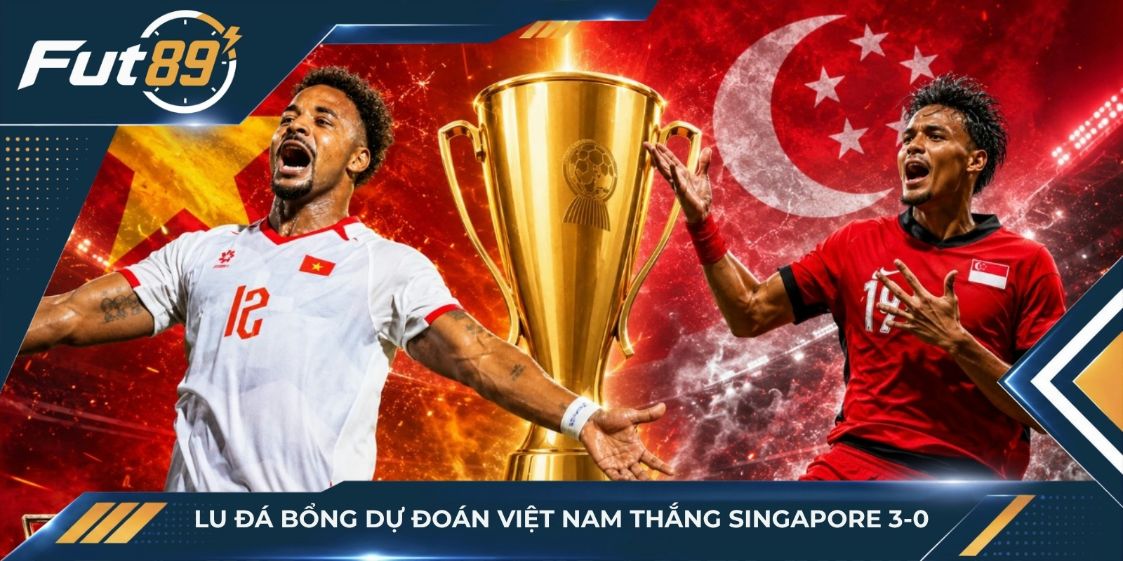 Lu Đá Bổng dự đoán Việt Nam thắng Singapore 3-0