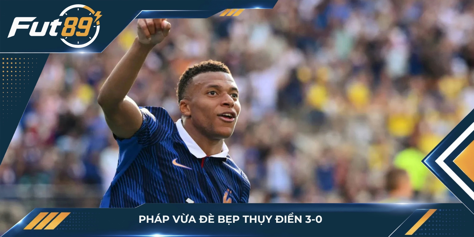 Pháp vừa đè bẹp Thụy Điển 3-0