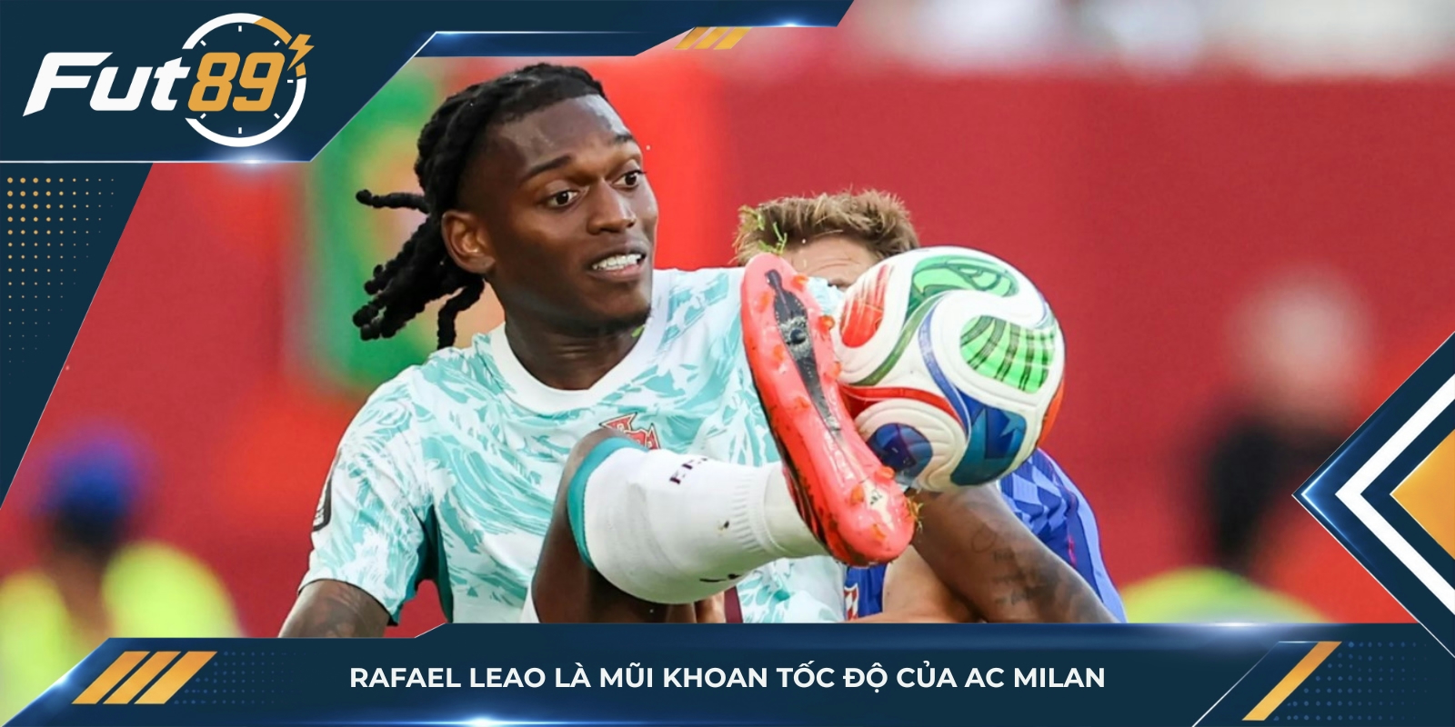 Rafael Leao là mũi khoan tốc độ của AC Milan