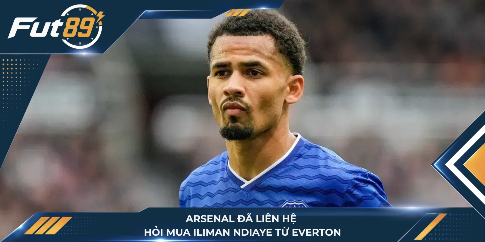 Arsenal đã liên hệ hỏi mua Iliman Ndiaye từ Everton