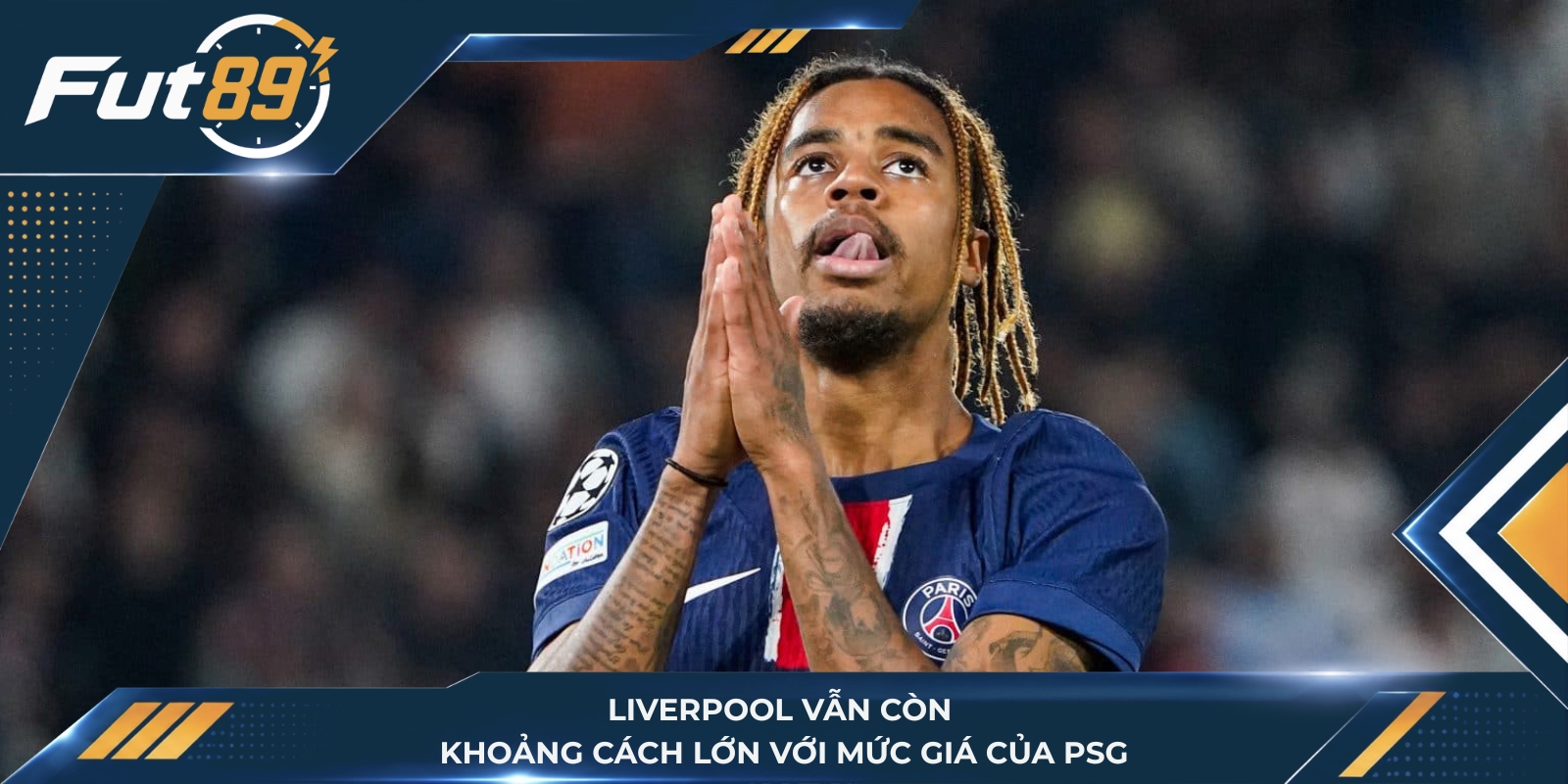 Liverpool vẫn còn khoảng cách lớn với mức giá của PSG