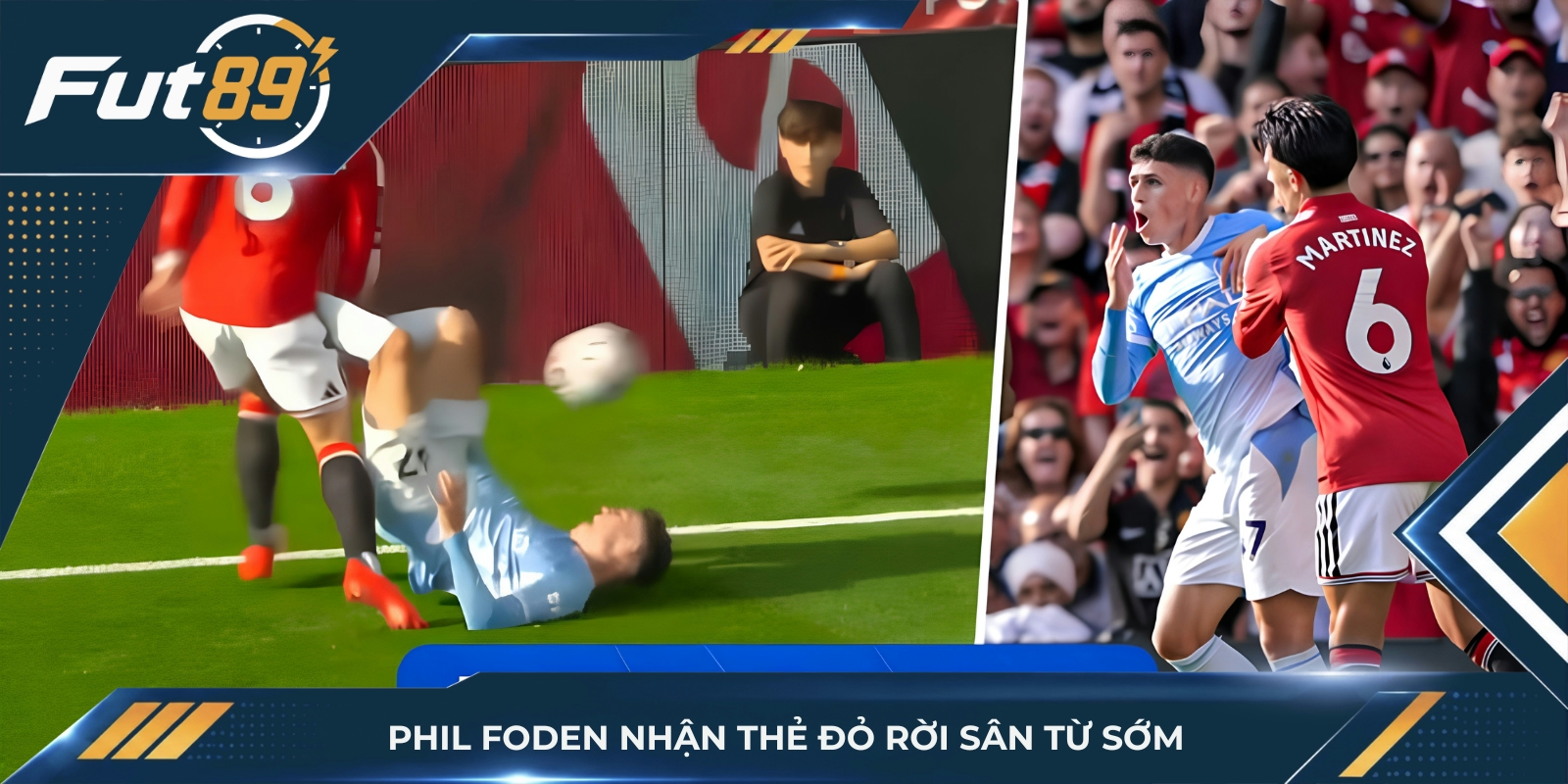 Phil Foden nhận thẻ đỏ rời sân từ sớm