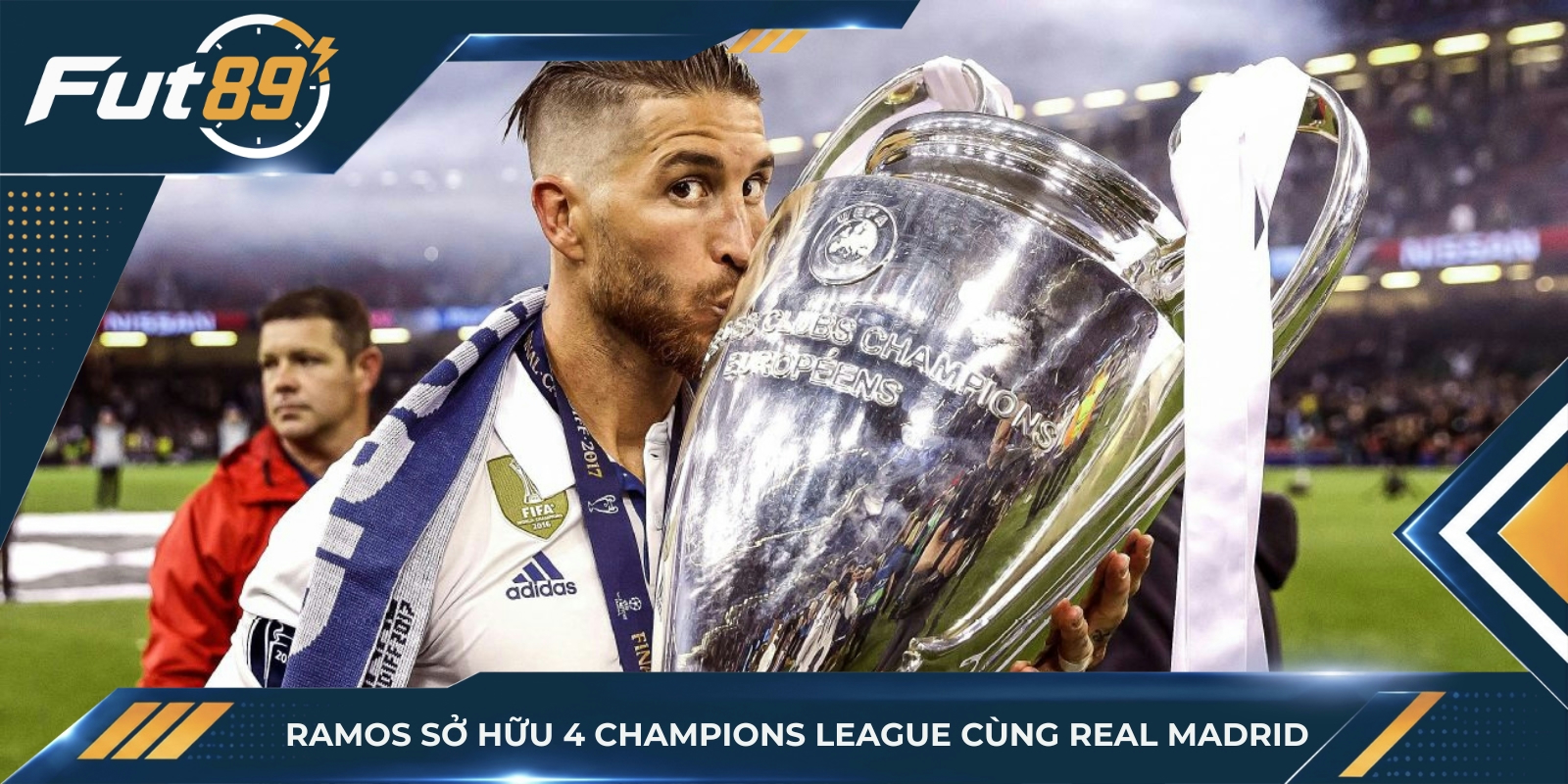 Ramos sở hữu 4 Champions League cùng Real Madrid