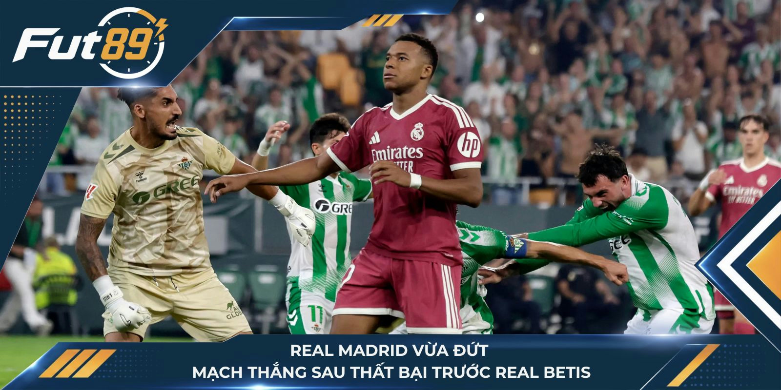 Real Madrid vừa đứt mạch thắng sau thất bại trước Real Betis