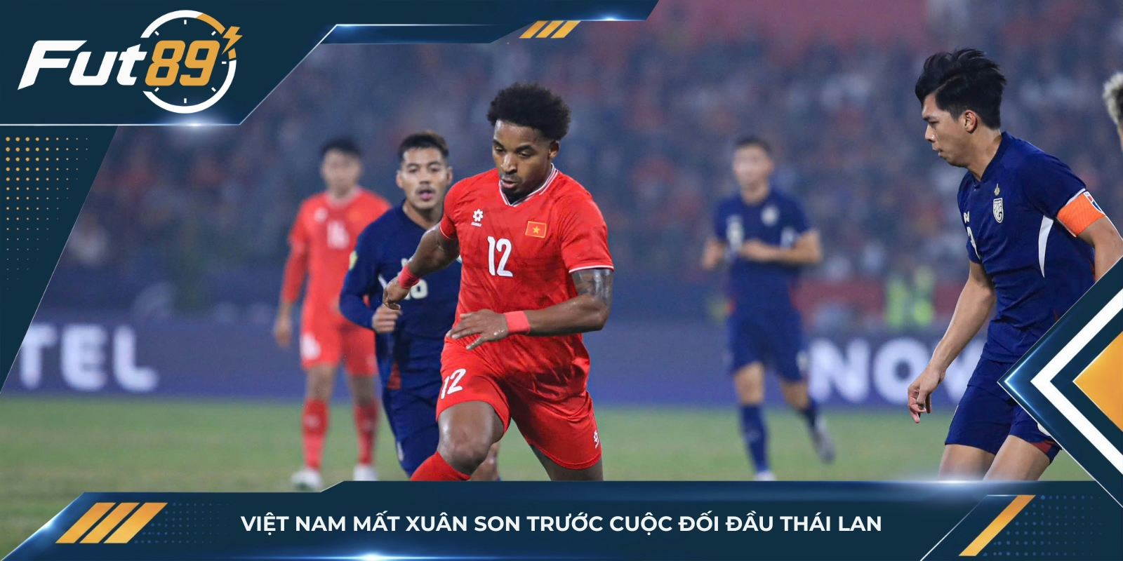 Việt Nam mất Xuân Son trước cuộc đối đầu Thái Lan