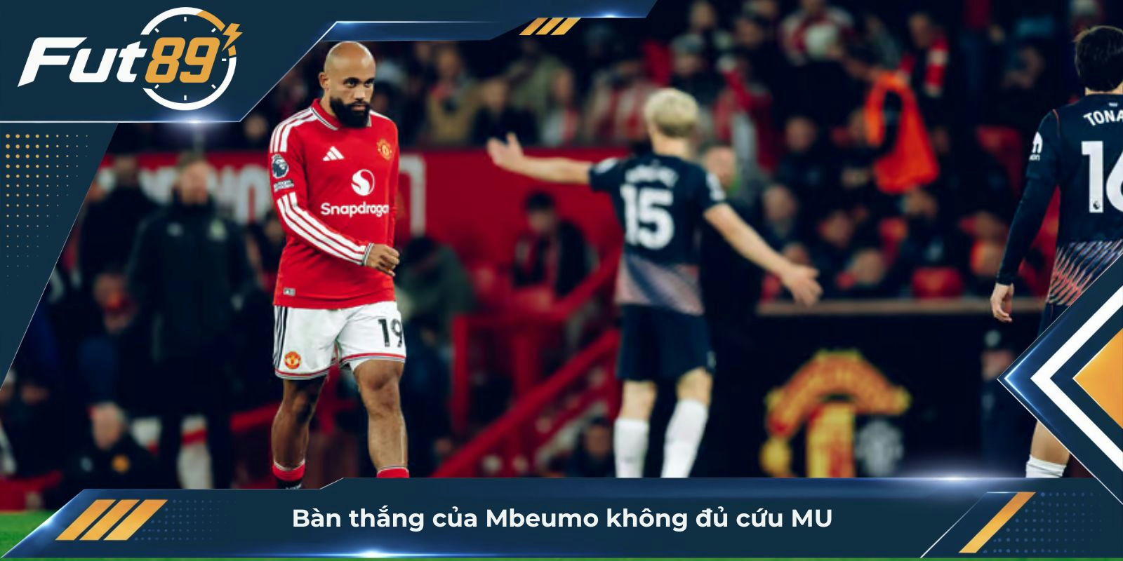 Bàn thắng của Mbeumo không đủ cứu MU