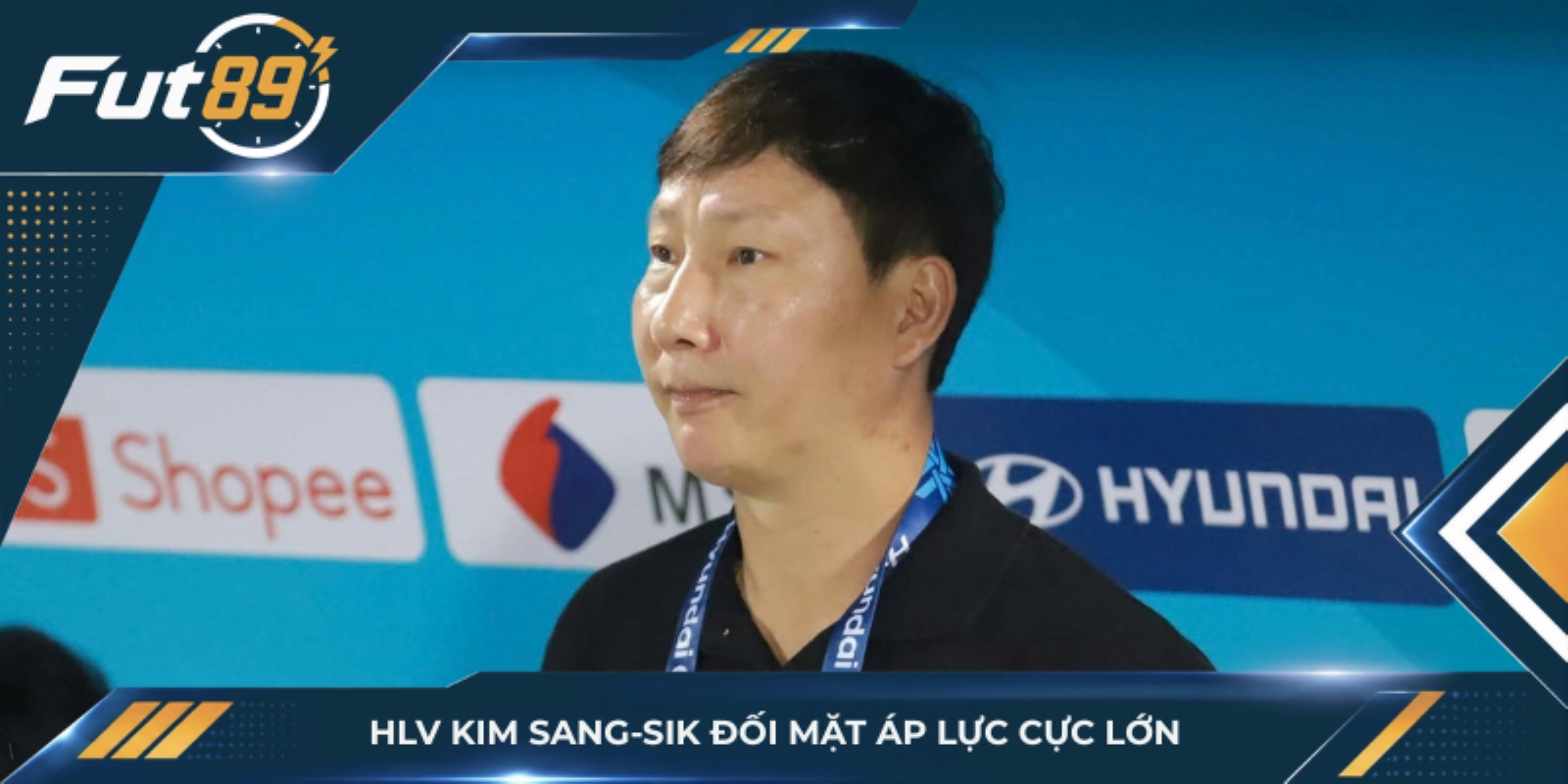 HLV Kim Sang-sik đối mặt áp lực cực lớn