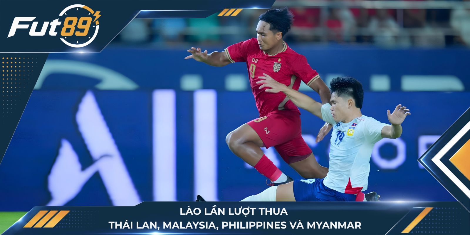 Lào lần lượt thua Thái Lan, Malaysia, Philippines và Myanmar