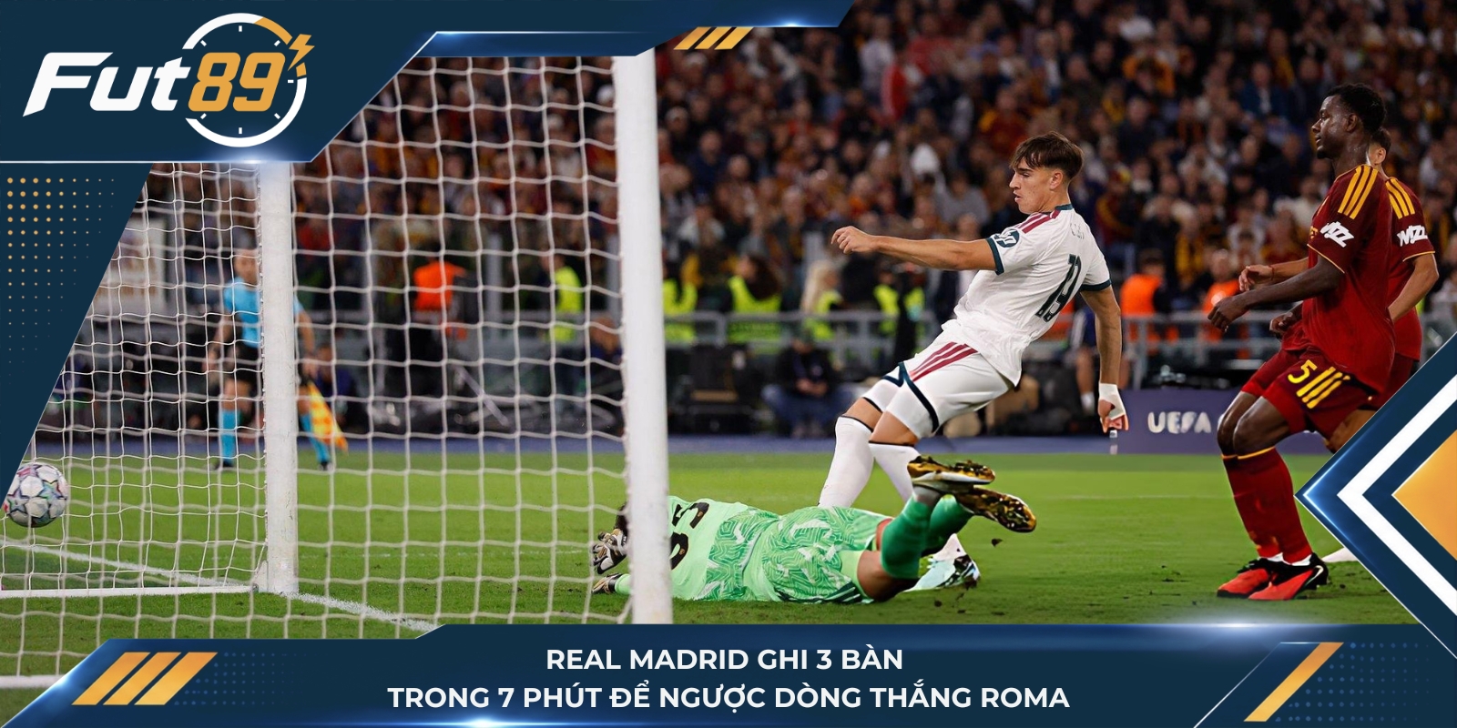 Real Madrid ghi 3 bàn trong 7 phút để ngược dòng thắng Roma