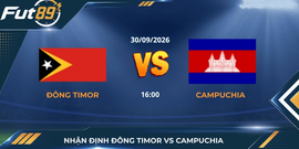 Nhận Định Đông Timor Vs Campuchia – FIFA ASEAN Cup 2026 – Trận 30/09