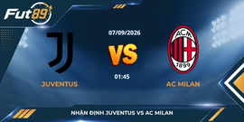 Nhận định Juventus vs AC Milan