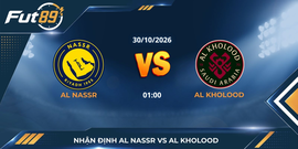 Nhận định Al Nassr Vs Al Kholood – Saudi Pro League 2026 – Trận 30/10