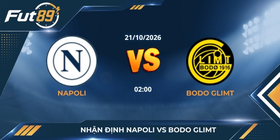 Nhận Định Napoli Vs Bodo Glimt  – Champions League 2026 – Trận 21/10