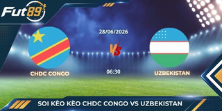 Soi Kèo CHDC Congo vs Uzbekistan – Niềm Tin Vào Kỷ Luật Châu Phi