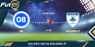 Soi Kèo OB Vs Kolding IF – Bài Toán Cân Não Ngày 29/06