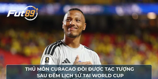 Thủ Môn Curacao Đòi Được Tạc Tượng Sau Đêm Lịch Sử Tại World Cup