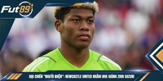 Đại Chiến “Người Nhện”: Newcastle United Nhăm Nhe Giành Zion Suzuki