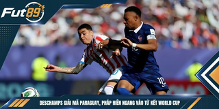 Deschamps Giải Mã Paraguay, Pháp Hiên Ngang Vào Tứ Kết World Cup