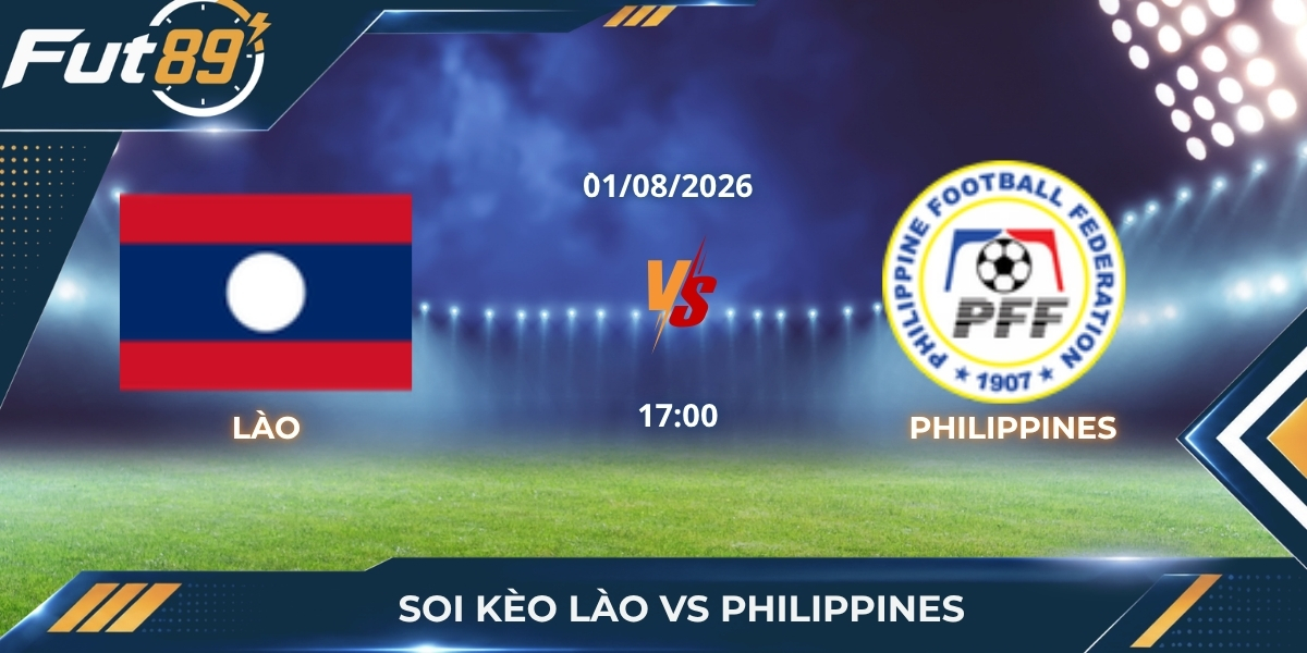 Soi Kèo Lào Vs Philippines: Khối Sức Mạnh Đội Khách Áp Đảo Hoàn Toàn