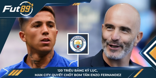 120 Triệu Bảng Kỷ Lục, Man City Quyết Chốt Bom Tấn Enzo Fernandez