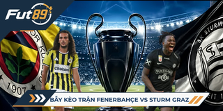 89 Alert Champions League 2026 – Bẫy Kèo Trận Fenerbahçe Vs Sturm Graz