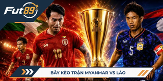 89 Alert Asean Championship 2026 – Bẫy Kèo Trận Myanmar Vs Lào