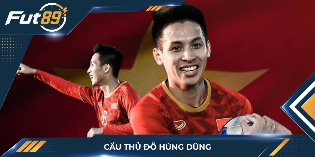Đỗ Hùng Dũng – Bộ Não Tuyến Giữa “Thiên Tài” Của Bóng Đá Việt