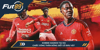 Kobbie Mainoo Tại MU: Chiếc Gông Thần Đồng Siết Cổ Báu Vật