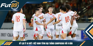 Kỷ Lục Ít Ai Biết: Việt Nam Từng Đại Thắng Campuchia Với 9 Bàn