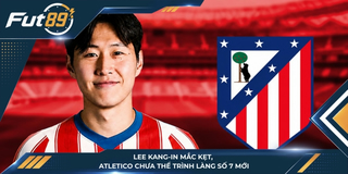 Lee Kang-in Mắc Kẹt, Atletico Chưa Thể Trình Làng Số 7 Mới