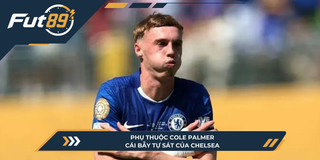 Phụ Thuộc Cole Palmer: Chelsea Đang Tự Đẩy Mình Vào Thế Khó