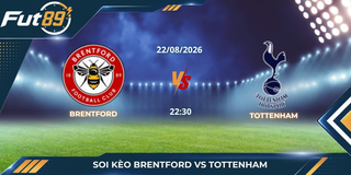 Soi Kèo Brentford Vs Tottenham – Ngoại Hạng Anh 2026 – Trận 22/08