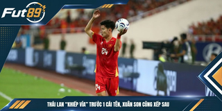 Thái Lan “Khiếp Vía” Trước 1 Cái Tên, Xuân Son Cũng Xếp Sau