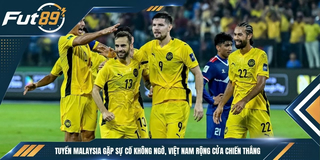 Tuyển Malaysia Gặp Sự Cố Không Ngờ, Việt Nam Rộng Cửa Chiến Thắng