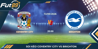 Soi Kèo Coventry City Vs Brighton – Ngoại Hạng Anh 2026 -Trận 13/09