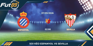 Soi Kèo Espanyol Vs Sevilla – La Liga 2026 – Trận 07/09