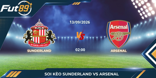 Soi Kèo Sunderland Vs Arsenal – Ngoại Hạng Anh 2026 -Trận 13/09
