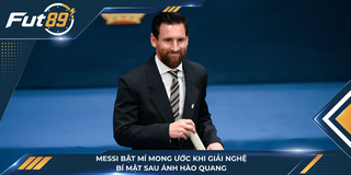 Messi Bật Mí Mong Ước Khi Giải Nghệ, Bí Mật Sau Ánh Hào Quang