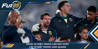 Messi Và Điệu Tango Lần Sau Cuối: Lời Từ Biệt Trong Vinh Quang