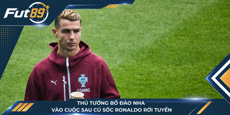 Thủ Tướng Bồ Đào Nha Vào Cuộc Sau Cú Sốc Ronaldo Rời Tuyển