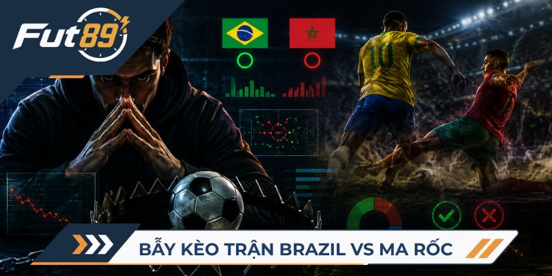 89 Alert World Cup 2026 – Bẫy Kèo Trận Brazil Vs Ma Rốc