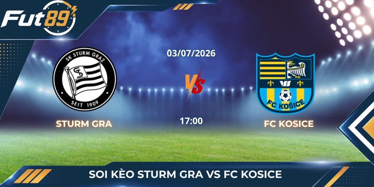 Soi Kèo Sturm Graz Vs Fc Kosice – Tử Huyệt Từ Hàng Thủ