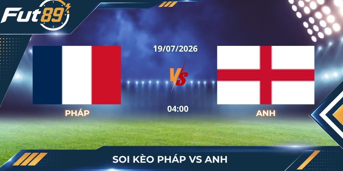 Soi Kèo Pháp Vs Anh: Trục Dọc Tuchel Khắc Chế Hỏa Lực Deschamps