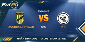 Nhận Định Austria Lustenau Vs Wil – Ông Lớn Nước Áo Áp Đảo