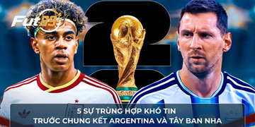 5 Sự Trùng Hợp Khó Tin Trước Chung Kết Argentina Và Tây Ban Nha