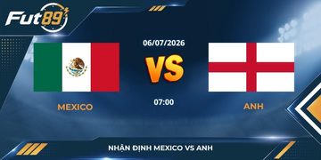 Nhận Định Mexico Vs Anh - El Tri kéo Tam Sư vào hiệp phụ