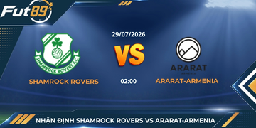Nhận Định Shamrock Rovers Vs Ararat-Armenia: Điểm Tựa Chảo Lửa Tallaght Stadium