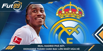 Real Madrid Phá Két, Diomande Thành Canh Bạc Lớn Nhất Mùa Hè