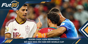 Rodri Chọc Giận Bernardo, Bồ Đào Nha Ôm Hận Rời World Cup
